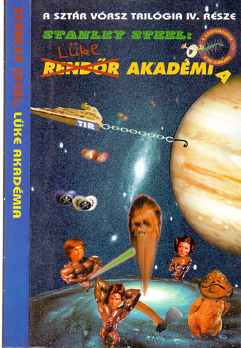 Stanley Steel - L�ke akad�mia (A Szt�r V�rsz tril�gia IV. r�sze)