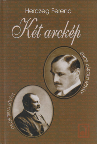 Herczeg Ferenc - K�t arck�p