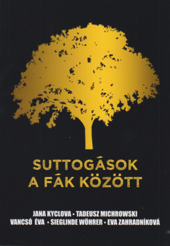 Suttogsok a fk kztt