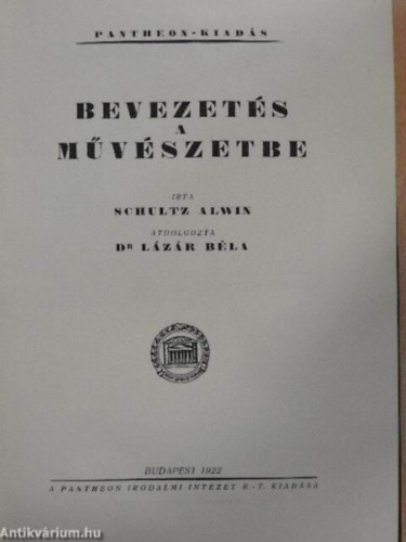 Schultz Alwin - Bevezetés a művészetbe