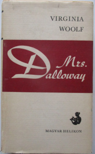 Virginia Woolf - Mrs. Dalloway