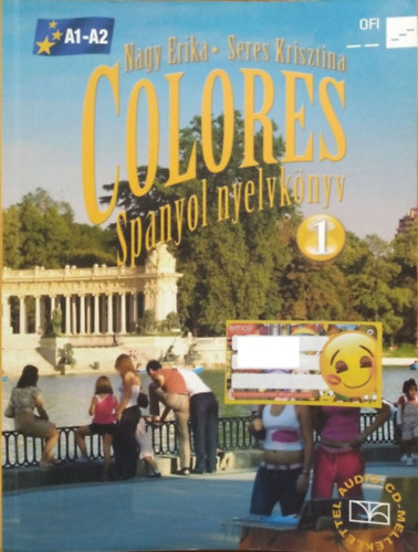 Seres Krisztina, Nagy Erika - Colores 1. Spanyol nyelvk�nyv CD-vel