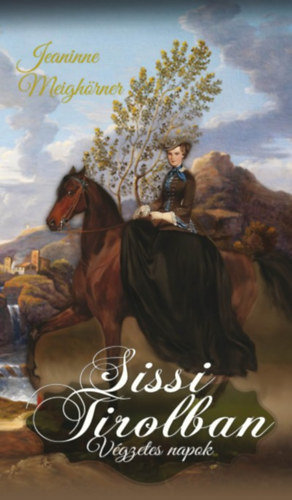 Jeannine Meighrner - Sissi Tirolban