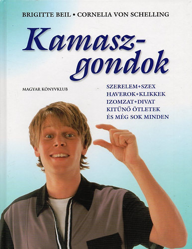 B.-Schelling, C. von Beil - Kamaszgondok