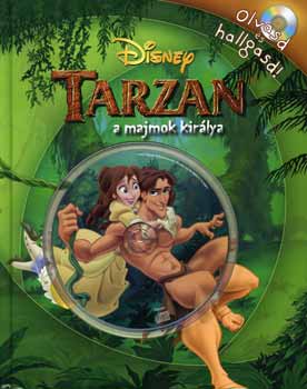 Tarzan, a majmok kirlya - Olvasd s hallgasd