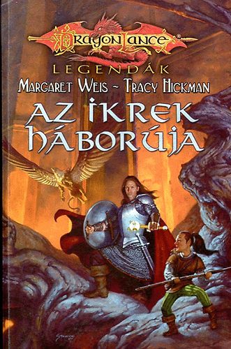 Margaret-Hickman, Tracy Weis - Az ikrek hborja (Dragonlance)