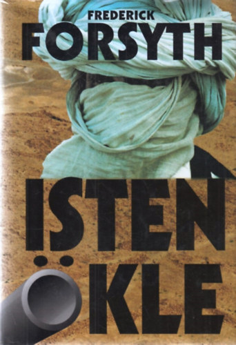 Frederick Forsyth - Isten kle