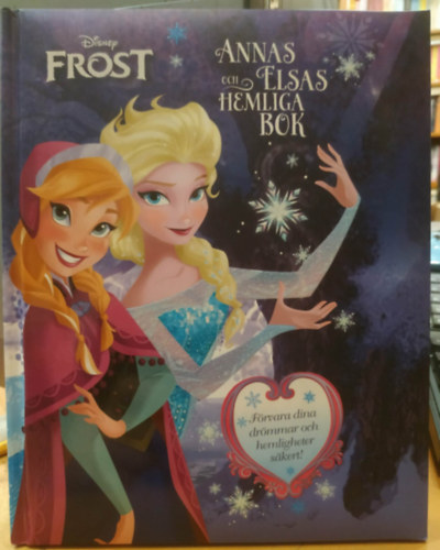 Walt Disney - Annas och Elsas Hemliga Bok