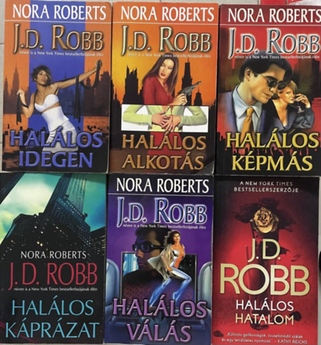 J. D. Robb  (Nora Roberts) - Hallos idegen + Hallos alkots + Hallos kpms + Hallos kprzat + Hallos vls + Hallos hatalom (6 m  )
