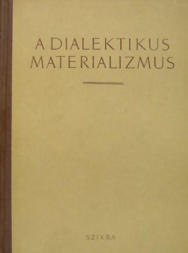 G. F. Alekszandrov - A dialektikus materializmus