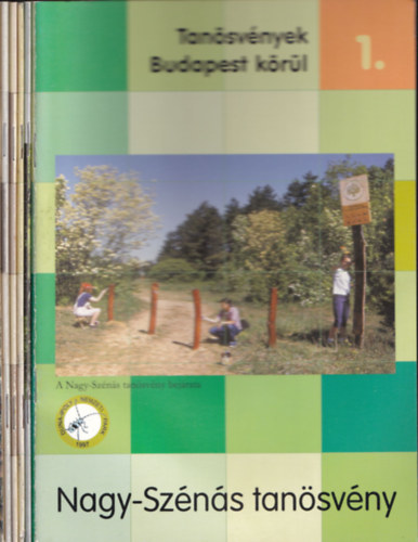 6 db Tan�sv�nyek Budapest k�r�l k�tet: 1.: Nagy-Sz�n�s tan�sv�ny + 2.: J�gi tan�sv�ny + 3.: F�ti-Somly� tan�sv�ny + 4.: Sas-hegy tan�sv�ny + 5.: K�park tan�sv�ny + 6.: Veresegyh�zi tavak tan�sv�ny