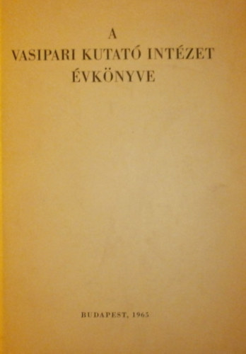 A vasipari kutató intézet évkönyve I.