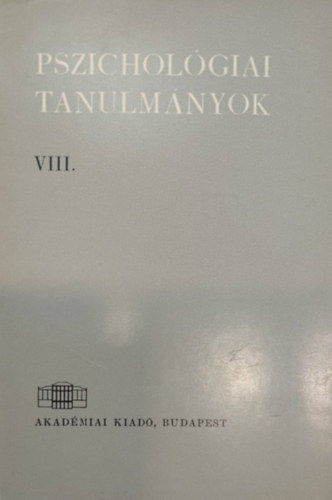 Dr. Gegesi Kiss Pl - Pszicholgiai tanulmnyok VIII.