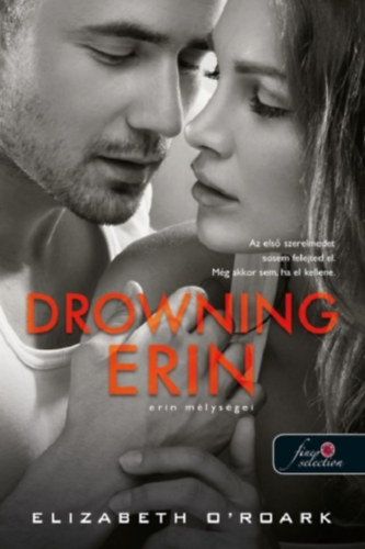 Elizabeth O'Roark - Drowning Erin - Erin mlysgei