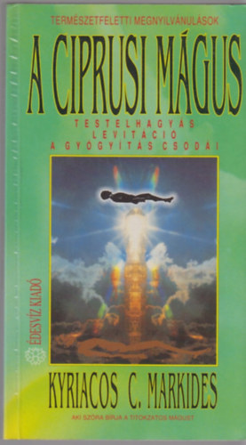 Kyriacos C. Markides - A ciprusi mgus