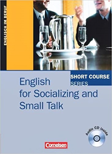 David Gordon Smith Sylee Gore - Short Course Series - English for Socializing and Small Talk