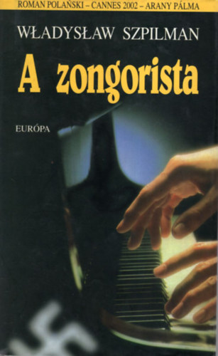 Wladislaw Szpilman - A zongorista