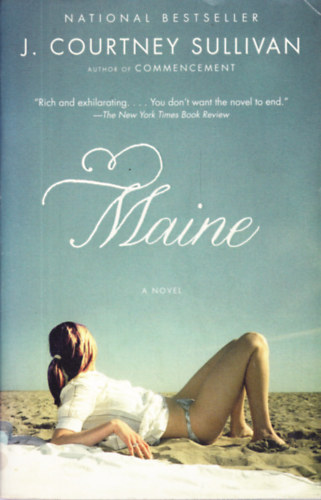 Courtney Sullivan - Maine