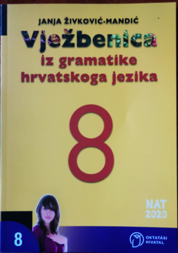 Janja ivkovi-Mandi - Vjebenica iz gramatike hrvatskoga jezika za 8.
