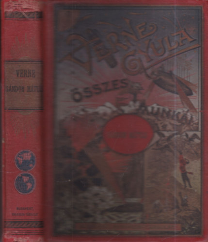 Verne Gyula  (Jules Verne) - Sndor Mtys (Verne Gyula sszes munki)