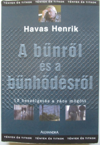 Havas Henrik - A bnrl s a bnhdsrl (13 beszlgets a rcs mgtt)