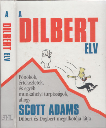 Scott Adams - A Dilbert elv