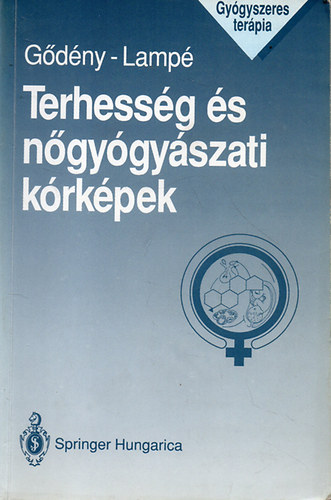 Gődény-Lampé - Terhesség és nőgyógyászati kórképek