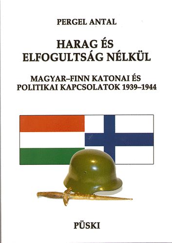Pergel Antal - Harag és elfogultság nélkül