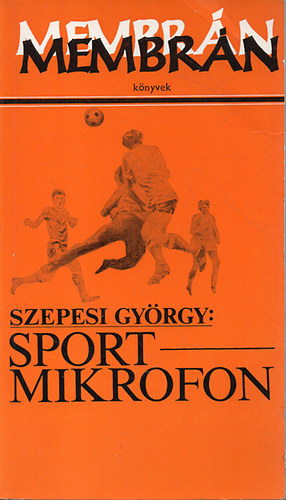 Szepesi Gyrgy - Sportmikrofon