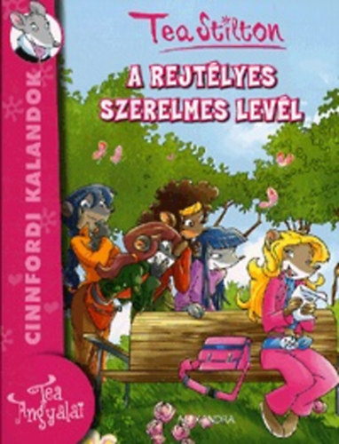 Tea Stilton - A rejt�lyes szerelmes lev�l