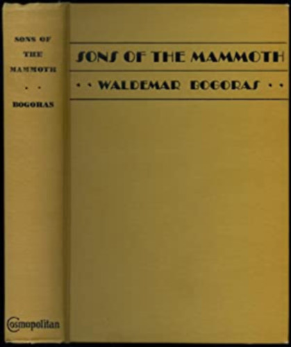 Waldemar Bogoras - Sons of the mammoth