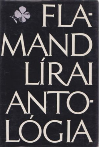 Magvet� K�nyvkiad� - Flamand l�rai antol�gia