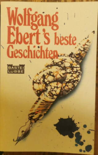 Ebert Wolfgang - Wolfgang Ebert's beste Geschichten