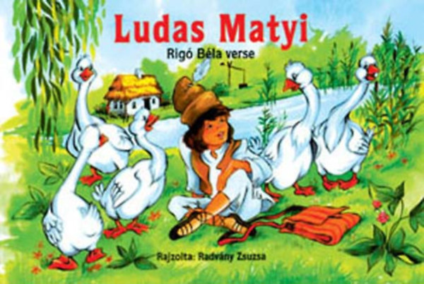 Rigó Béla - Ludas Matyi
