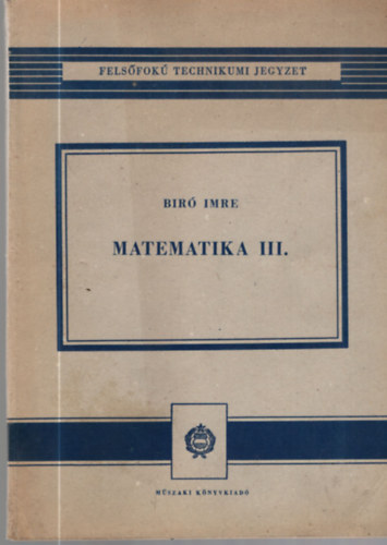 Br Imre - Matematika III.