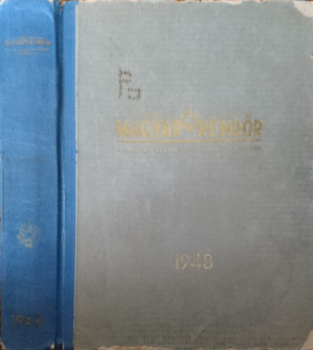 Magyar Rendr 1948. II. vf. 1-24. szm (teljes vfolyam, egybektve)