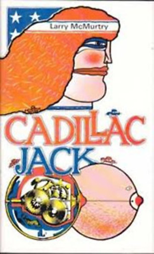 Larry McMurtry - Candillac Jack