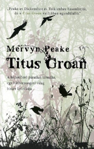 Mervyn Peake - Titus Groan