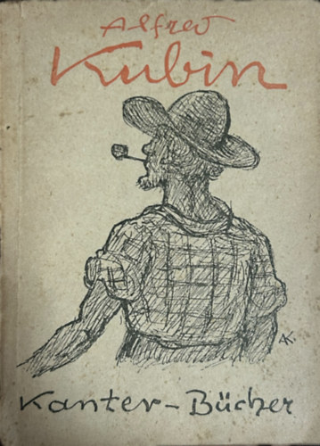 Alfred Kubin - Schemen - 60 K�pfe aus einer verklungenen Zeit