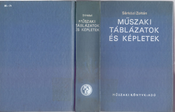 S�rk�zi Zolt�n - M�szaki t�bl�zatok �s k�pletek (M�szaki K�nyvkiad�)