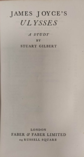 Stuart Gilbert - James Joyce's Ulysses