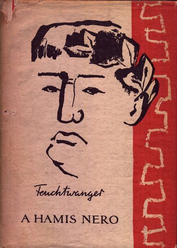 Lion Feuchtwanger - A hamis Nero