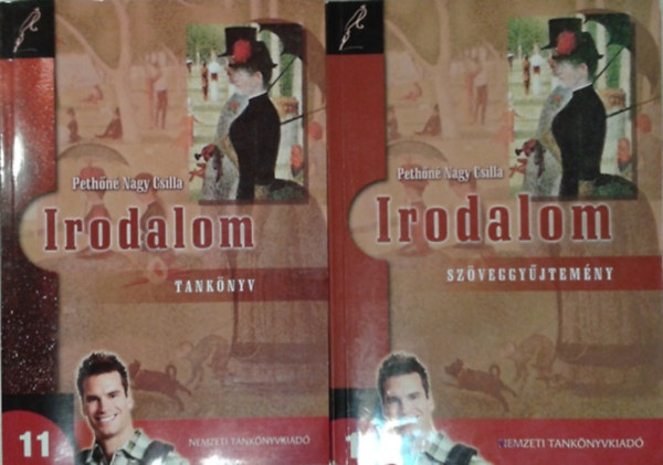 Pethn Nagy Csilla - Irodalom 11. tanknyv + Irodalom 11. szveggyjtemny