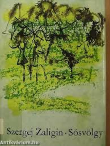 Szergej Zaligin - Sósvölgy