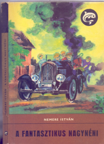 Nemere Istvn - A fantasztikus nagynni (Jenkovszky Ivn rajzaival)
