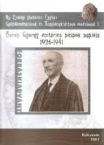 Boros Gyrgy - Boros Gyrgy unitrius pspk naplja, 1926-1941.