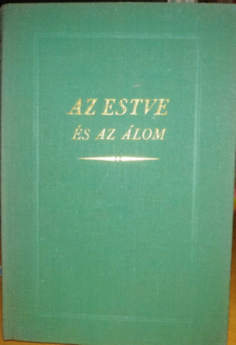 Szauder József - Az estve és Az álom (Felvilágosodás és klasszicizmus)