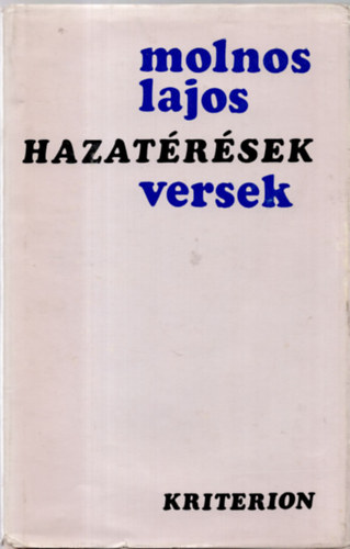Molnos Lajos - Hazat�r�sek (Molnos)