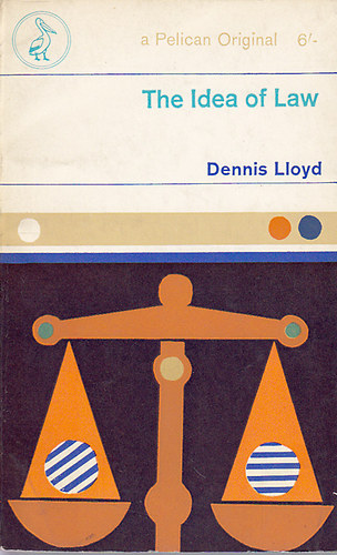 Dennis Lloyd - The idea of law
