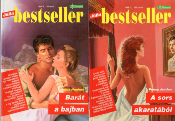 Tracy Hughes Penny Jordan - 2 db Jlia Bestseller : A sors akaratbl 1994/3. + Bart a bajban 1994/4.